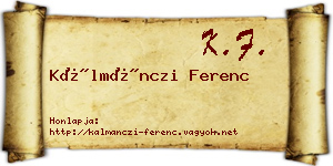 Kálmánczi Ferenc névjegykártya